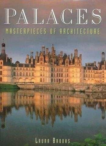 Palaces Masterpieces Of Architecture