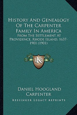 Libro History And Genealogy Of The Carpenter Family In Am...
