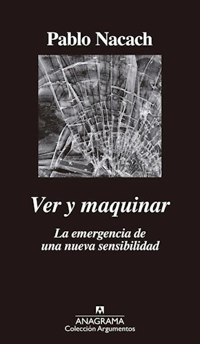 Ver Y Maquinar - Nacach Pablo (libro)