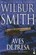 Aves De Presa - Wilbur Smith