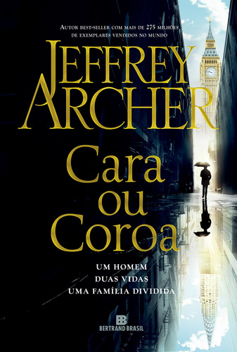 Cara ou Coroa, de Archer, Jeffrey. Editora Bertrand Brasil Ltda., capa mole em português, 2021