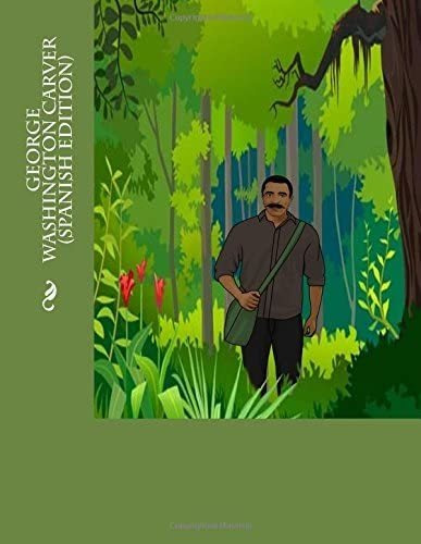 Libro: George Washington Carver (spanish Edition): (spanish