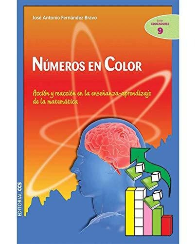 Libro Numeros En Color - Fernandez Bravo Jose A.