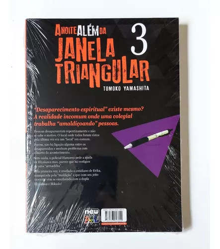 A Noite Além da Janela Triangular – Volume 3