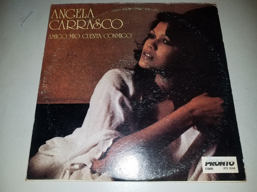 Lp Vinilo Angela Carrasco Amigo Mio Cuenta Conmigo Balada