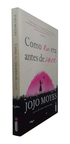 Como Eu Era Antes De Você Jojo Moyses Livro (