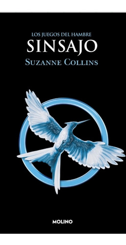 Sinsajo / Suzanne Collins / Enviamos