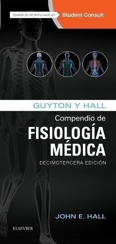 Guyton Y Hall Compendio De Fisiologia Medica 13ed + Acceso