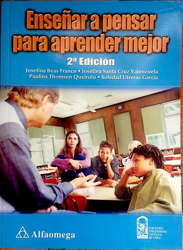 Enseñar A Pensar Para Aprender Mejor Libro Manual Alfaomega