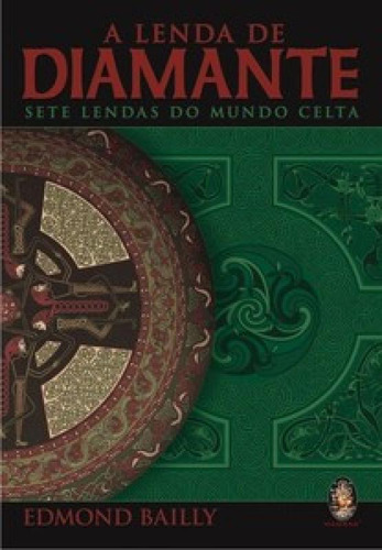 A Lenda De Diamante: A Lenda De Diamante, De Edmond, Bailly. Editora Madras, Capa Mole Em Português