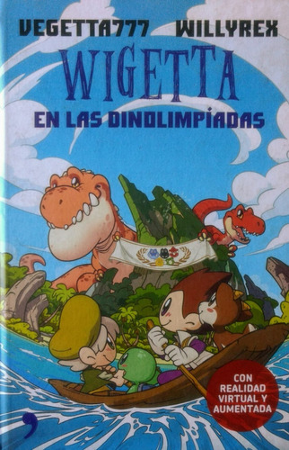 Wigetta Y Las Dinolimpiadas (ilustrado) Cartone