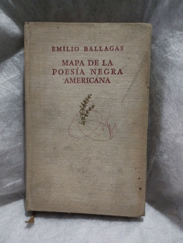 Mapa De La Poesía Negra Americana Emilio Ballagas Libro