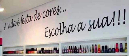 Imagem 3 de 5 de Adesivo Papel Parede Manicure Unha - A Vida É Feita De Cores