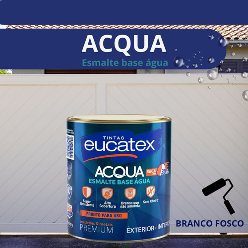 Tinta Esmalte Base Água Eucatex Acqua Fosco 900ml Quartinho
