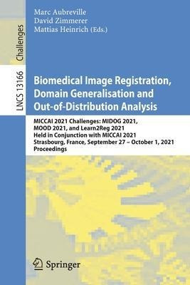 Libro Biomedical Image Registration, Domain Generalisatio...