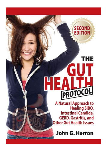Libro: El Protocolo De Salud Intestinal: Un Alimento Para La
