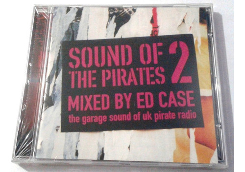 Sounds Pirates 2 Mixed By Ed Case Nuevo Metalyrocktigre 