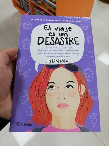Libro El Viaje Es Un Desastre - Lily Del Pilar 