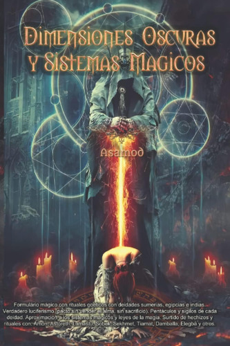 Libro: Dimensiones Oscuras Y Sistemas Magicos (spanish Editi