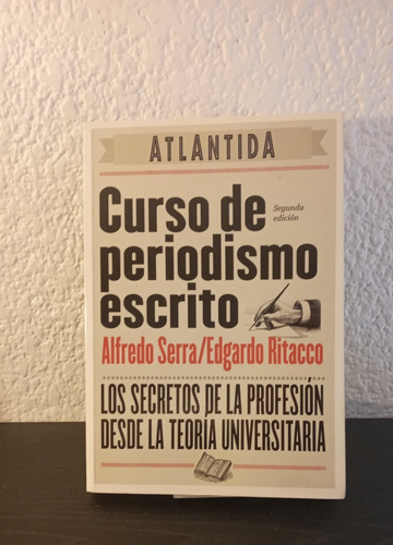 Curso De Periodismo Escrito - Alfredo Serra