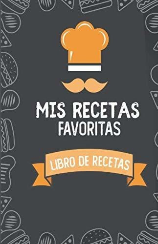 Libro : Mis Recetas Favoritas Libro De Recetas De Cocina-..