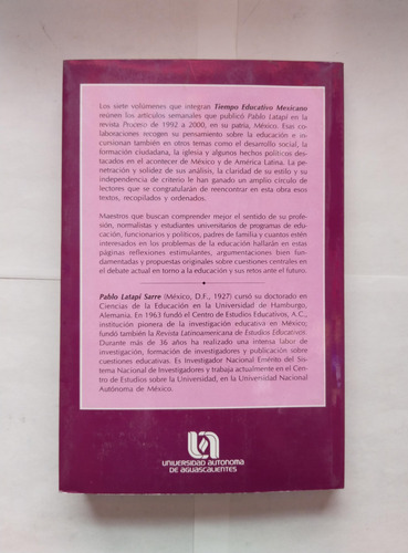 Tiempo Educativo Mexicano 7 Pablo Latapí Uaa 2001 (Usado)