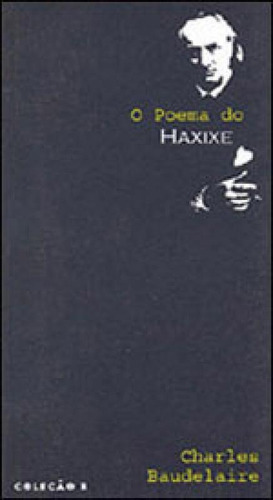O POEMA DO HAXIXE, de Baudelaire, Charles. Editorial AQUARIANA, tapa mole en português