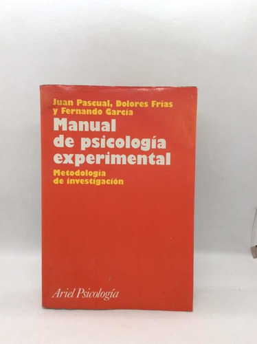 Manual De Psicología Experimental - Juan Pascual - 1996