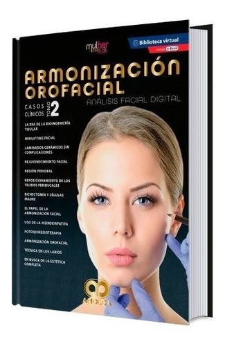 Libro De Armonización Orofacial Tomo 2  Casos Clínicos