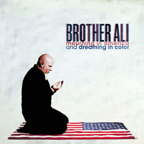 Vinilo Brother Ali - Mourning In America And Dreaming In 