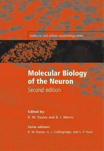 Molecular Biology Of The Neuron, De R. W. Davies. Editorial Oxford University Press, Tapa Blanda En Inglés
