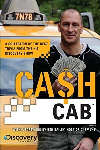 Book : Cash Cab A Collection Of The Best Trivia From The Hi