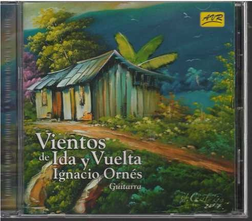 Cd - Ignacio Ornes / Vientos De Ida Y Vuelta
