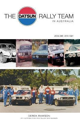 Libro The Datsun Rally Team In Australia : 1974 - 1981 - ...