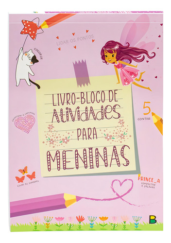 Livro-bloco De Atividades... Meninas, De Ana Cristina De Mattos Ruth & Ribeiro. Editora Todolivro, Capa Mole Em Português, 2023