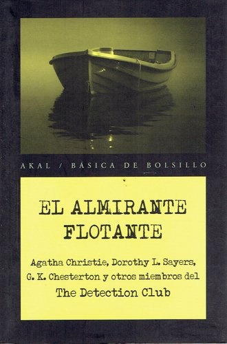 Almirante Flotante, El, de Varios autores. Editorial Akal, tapa blanda en español, 2012