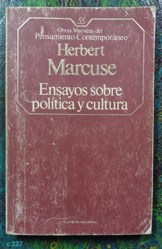 Herbert Marcuse / Ensayos Sobre Política Y Cultura  Agostini