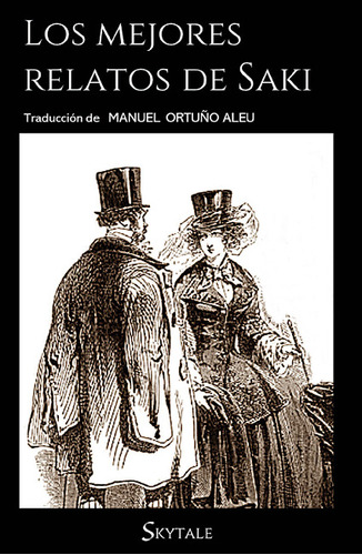 Libro Los Mejores Relatos De Saki - Hector Hugh Munro (saki)