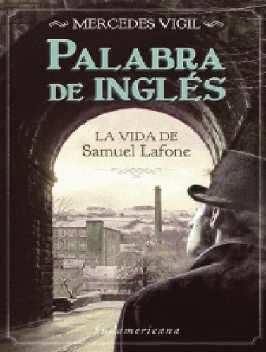 Mercedes Vigil - Palabra De Inglés - Samuel Lafone