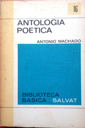 Antología Poética Antonio Machado Salvat Usado *