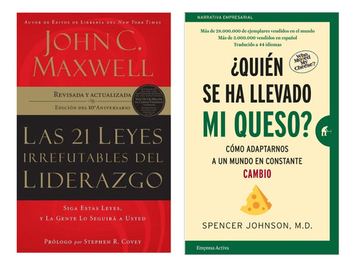 21 Leyes Irrefutables Lider + Quién Se Ha Llevado Mi Queso