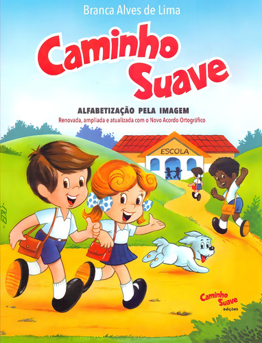Cartilha Caminho Suave, De Branca Alves De Lima. Editorial Caminho Suave, Tapa Mole, Edición 2019 En Português, 2019