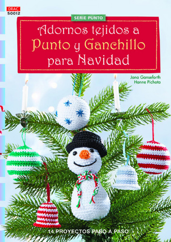 Libro Adornos Tejidos A Punto Y Ganchillo Para Navidad -aa.v