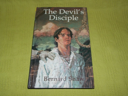 The Devil´s Disciple - Bernard Shaw - Longman