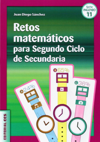 Libro: Retos Matemáticos Para Segundo Ciclo De Secundaria. S