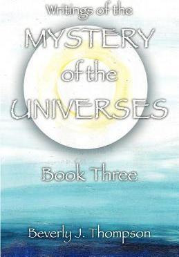 Libro Mystery Of The Universes, Book Three - Beverly J Th...