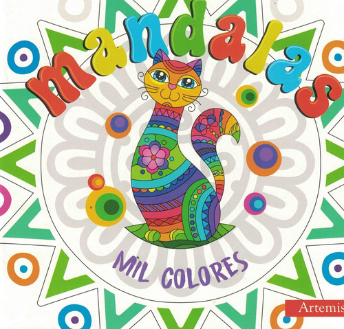 Mandalas Mis Colores-gato, De Mandalas. Editorial Grupo Artemisa En Español