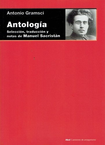 Antología - Gramsci, Antonio