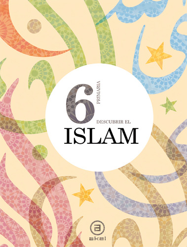 Prim 6º Descubrir El Islam  -  Aavv