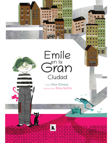 Emile En La Gran Ciudad Gomez, Kike Pirracas